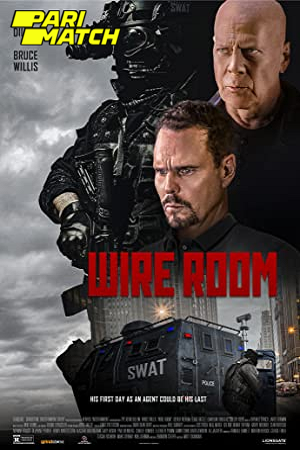  Wire Room (2022) Hindi Voice Over Full Movie WEB-DL 720p [1GB]