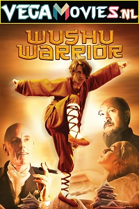  Wushu Warrior (2011) Dual Audio {Hindi-English} 480p [300MB] | 720p [1GB]