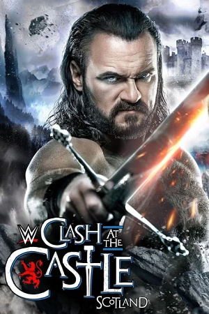  WWE Clash at the Castle: Scotland (2024) English Full WWE Special Show [480p, 720p & 1080p] HDRip