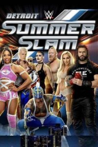  WWE SummerSlam (2022) Dual Audio {Hindi-English} Full WWE Special Show 480p [750MB] | 720p [2GB] | 1080p [7.8GB] HDRip