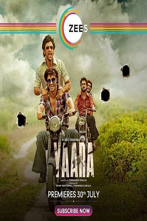  Yaara (2020) Hindi Full Movie 480p [400MB] | 720p [1GB] | 1080p [2GB]