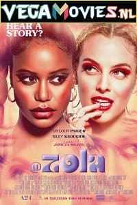  Zola (2020) Dual Audio {Hindi-English} 480p [300MB] | 720p [900MB] | 1080p [2GB]