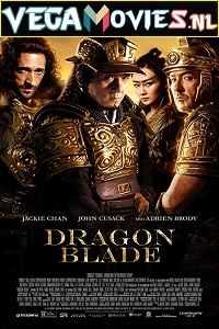  Dragon Blade (2015) Dual Audio {Hindi-English} 480p [550MB] | 720p [1GB] | 1080p [2.6GB]