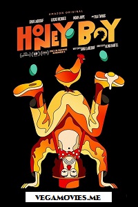  Honey Boy (2019) Dual Audio {Hin-Eng} 480p [350MB] | 720p [850] | 1080p [1.6GB]