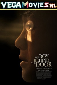  The Boy Behind the Door (2020) English 480p [400MB] | 720p [800MB]