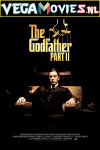  The Godfather Part 2 (1974) Dual Audio {Hindi-English} 480p [600MB] | 720p [2GB] | 1080p [5GB]